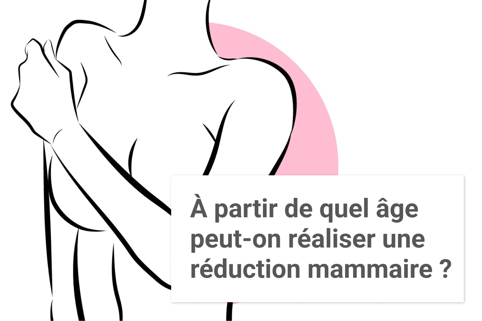 A partir de quel âge peut-on demander une réduction mammaire ? | Paris| Institut du sein